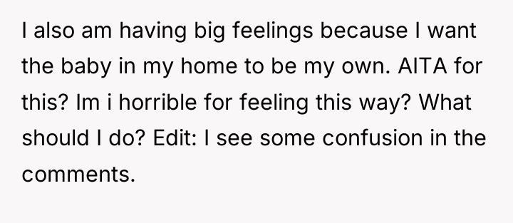 I also am having big feelings because I want the...