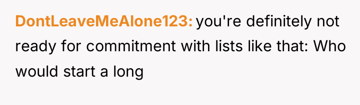 DontLeaveMeAlone123 you're definitely not ready for commitment with lists like...