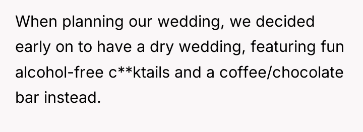 When planning our wedding, we decided early on to have...
