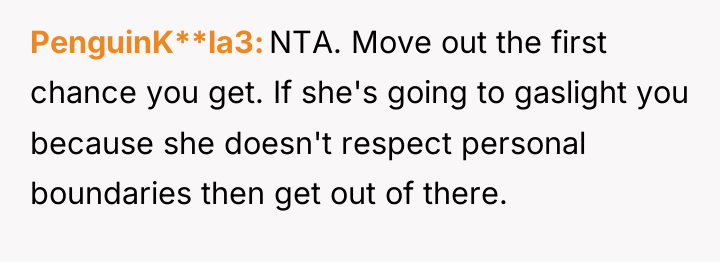 PenguinK**la3 NTA. Move out the first chance you get. If...