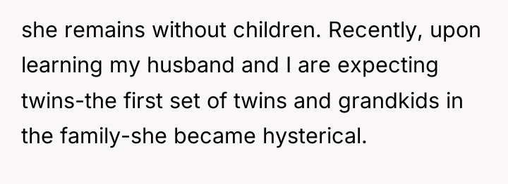 she remains without children. Recently, upon learning my husband and...