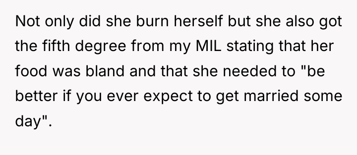 Not only did she burn herself but she also got...