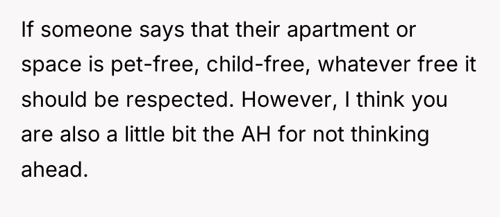If someone says that their apartment or space is pet-free,...