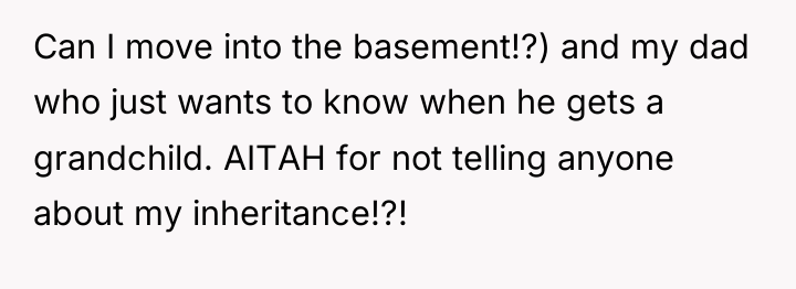 Can I move into the basement!?) and my dad who...