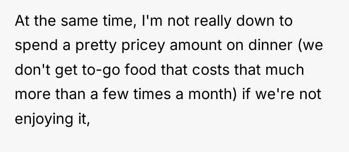 At the same time, I'm not really down to spend...