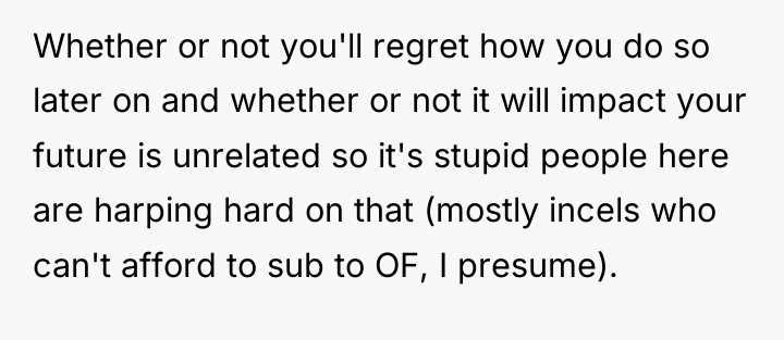 Whether or not you'll regret how you do so later...