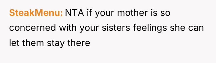 SteakMenu NTA if your mother is so concerned with your...