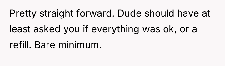 Pretty straight forward. Dude should have at least asked you...