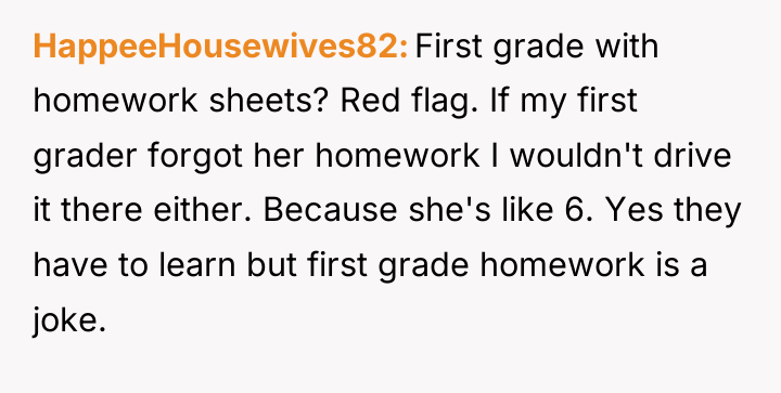 HappeeHousewives82 First grade with homework sheets? Red flag. If my...