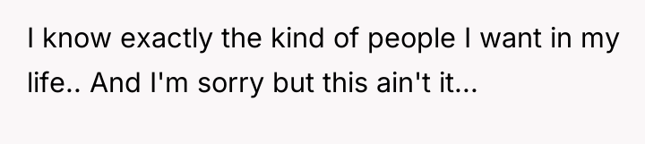 I know exactly the kind of people I want in...