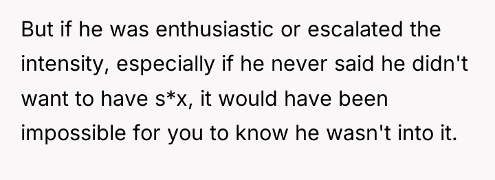 But if he was enthusiastic or escalated the intensity, especially...