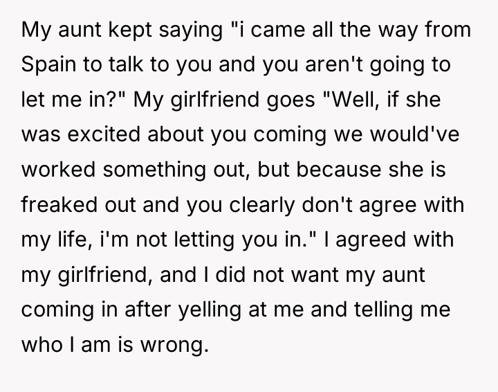 My aunt kept saying "i came all the way from...