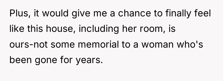 Plus, it would give me a chance to finally feel...