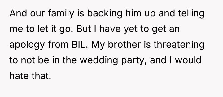 And our family is backing him up and telling me...