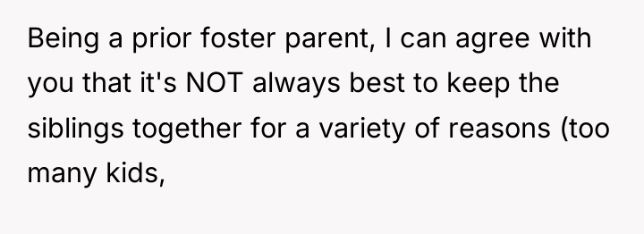 Being a prior foster parent, I can agree with you...