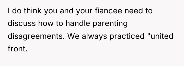 I do think you and your fiancee need to discuss...