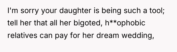I'm sorry your daughter is being such a tool; tell...