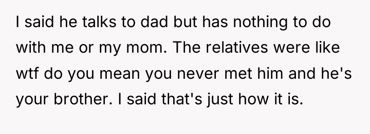 I said he talks to dad but has nothing to...