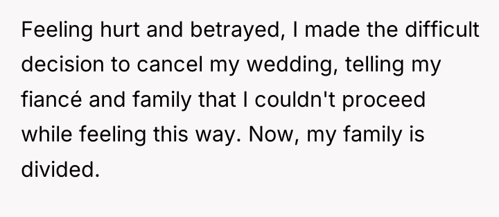 Feeling hurt and betrayed, I made the difficult decision to...