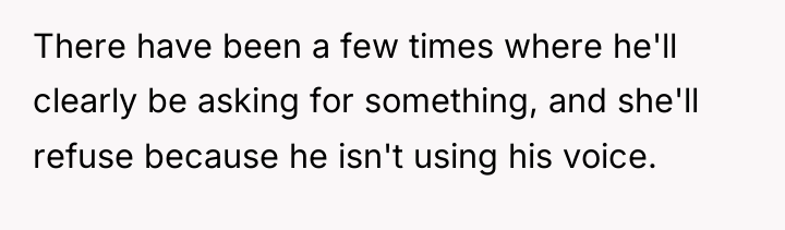There have been a few times where he'll clearly be...