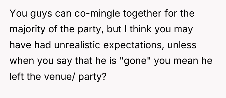 You guys can co-mingle together for the majority of the...