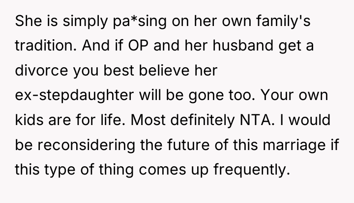 She is simply pa*sing on her own family's tradition. And...