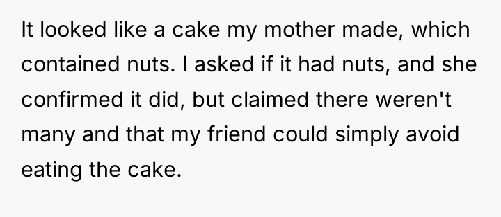 It looked like a cake my mother made, which contained...