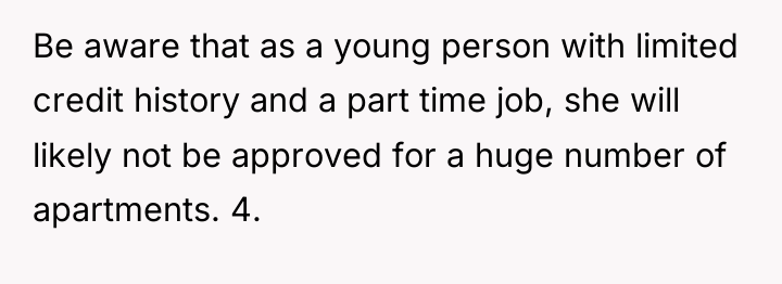 Be aware that as a young person with limited credit...