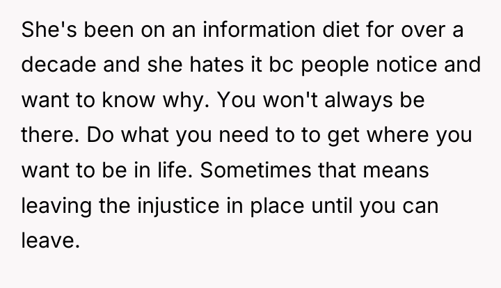 She's been on an information diet for over a decade...