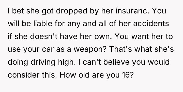 I bet she got dropped by her insuranc. You will...