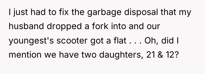 I just had to fix the garbage disposal that my...