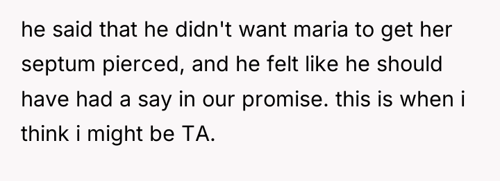 he said that he didn't want maria to get her...