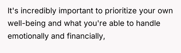 It's incredibly important to prioritize your own well-being and what...