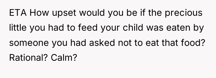 ETA How upset would you be if the precious little...