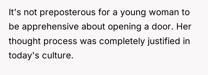 It's not preposterous for a young woman to be apprehensive...