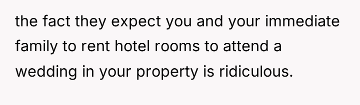 the fact they expect you and your immediate family to...