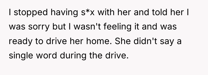 I stopped having s*x with her and told her I...