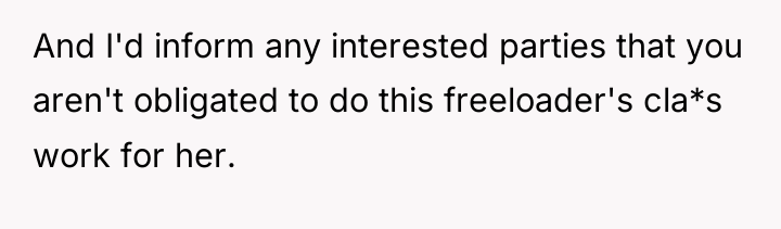 And I'd inform any interested parties that you aren't obligated...