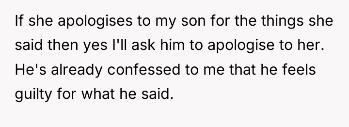 If she apologises to my son for the things she...