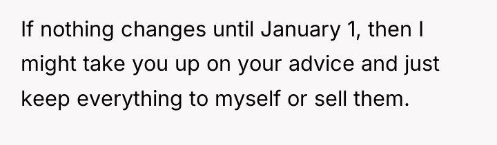 If nothing changes until January 1, then I might take...