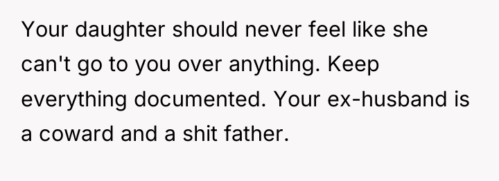 Your daughter should never feel like she can't go to...
