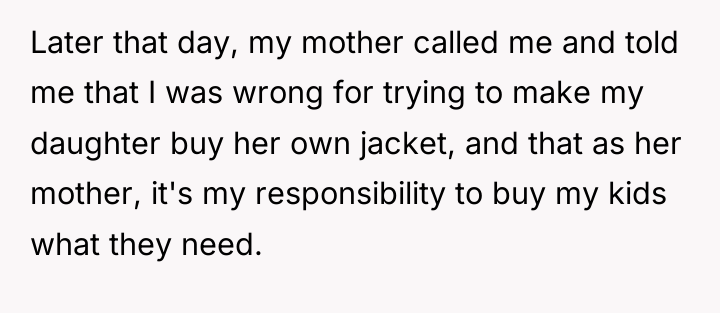 Later that day, my mother called me and told me...