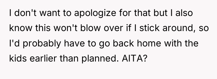 I don't want to apologize for that but I also...