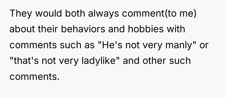 They would both always comment(to me) about their behaviors and...