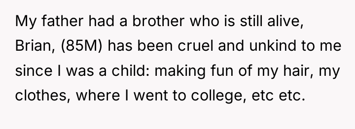 My father had a brother who is still alive, Brian,...