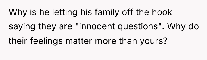Why is he letting his family off the hook saying...