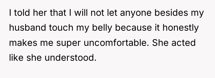 I told her that I will not let anyone besides...