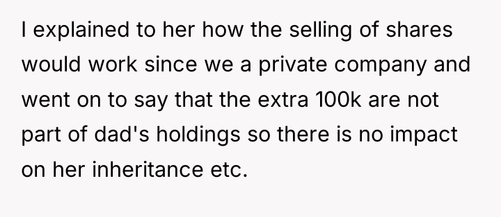 I explained to her how the selling of shares would...