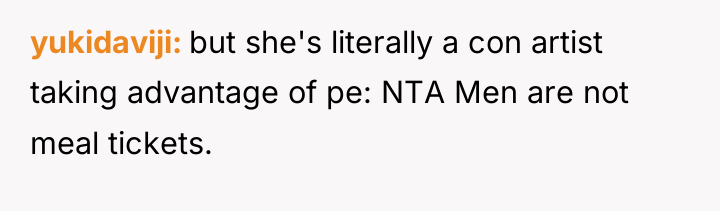 yukidaviji but she's literally a con artist taking advantage of...
