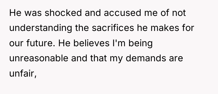He was shocked and accused me of not understanding the...